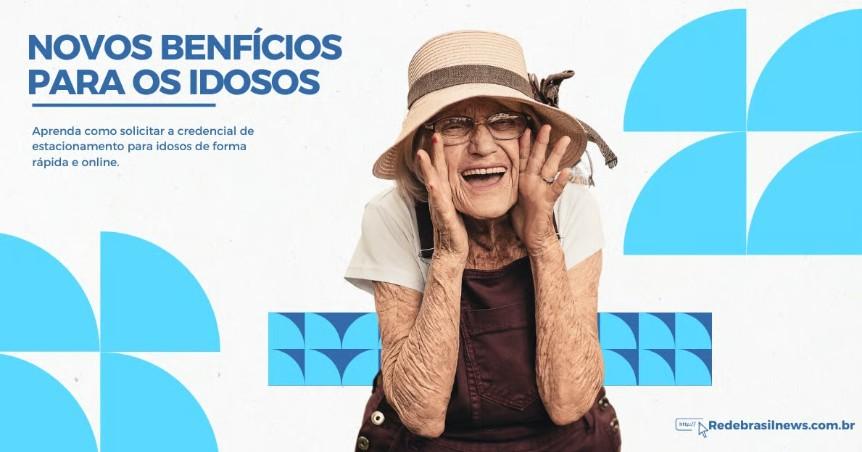 Benefício exclusivo para idosos com 60 anos: Entenda os novos benefícios e como solicitar