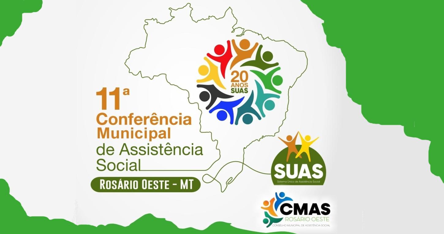 11ª Conferência Municipal de Assistência Social será realizada no dia 10 de julho em Rosário Oeste
