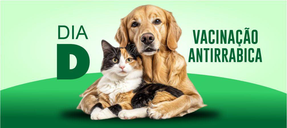 Prefeitura Municipal de Rosário Oeste realiza Dia D de Vacinação Antirrábica