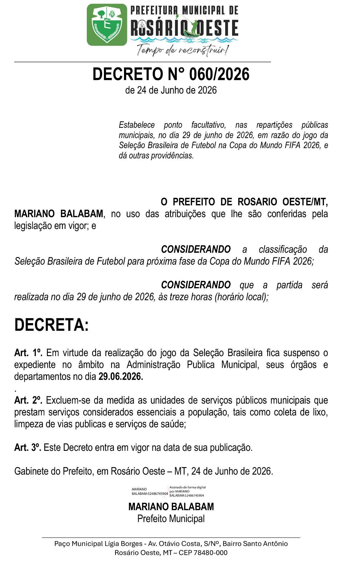 Prefeitura de Rosário Oeste decreta ponto facultativo para jogo da Seleção na segunda (29)