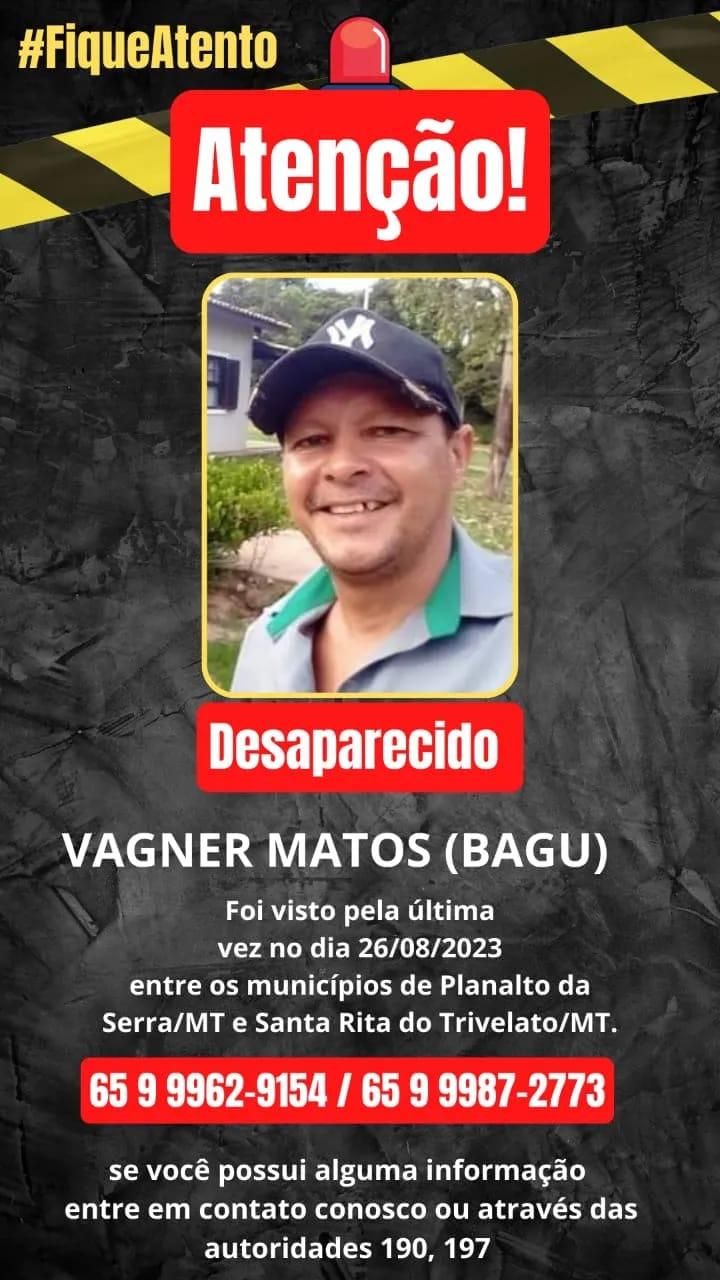 Caso Vagner Matos: Família pede transferência de investigações para Nobres após sumiço em Santa Rita do Trivelato.