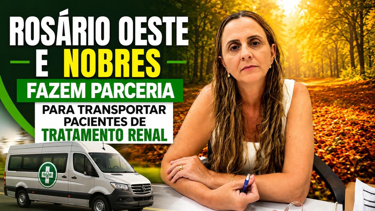 Rosário Oeste e Nobres firmam parceria para melhorar o transporte de pacientes em tratamento renal