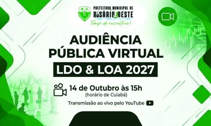 Prefeitura de Rosário Oeste convoca população para audiência pública virtual da LDO e LOA 2027